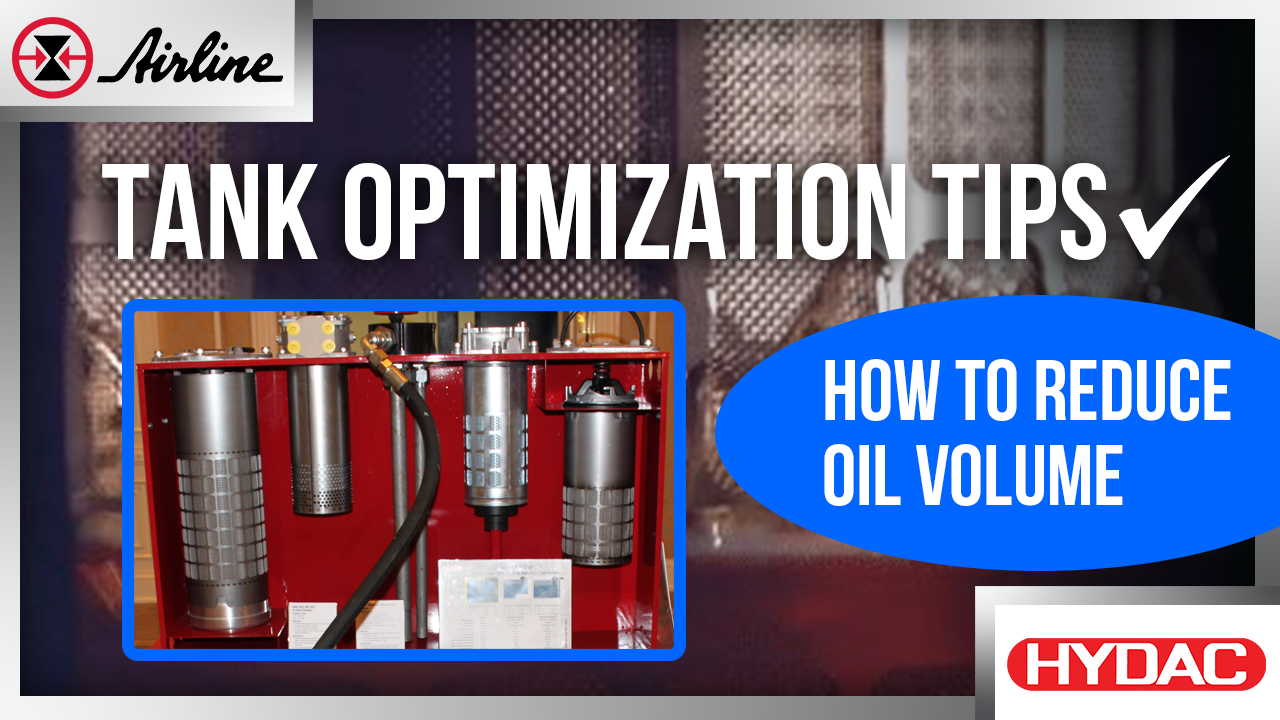 Tank Optimization Tips How To Reduce Hydraulic Oil Volume
